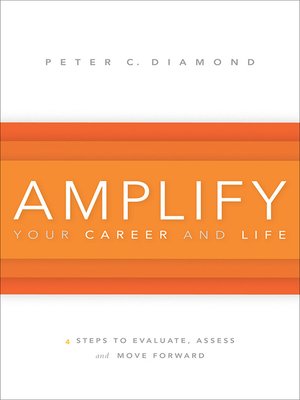 cover image of Amplify Your Career and Life